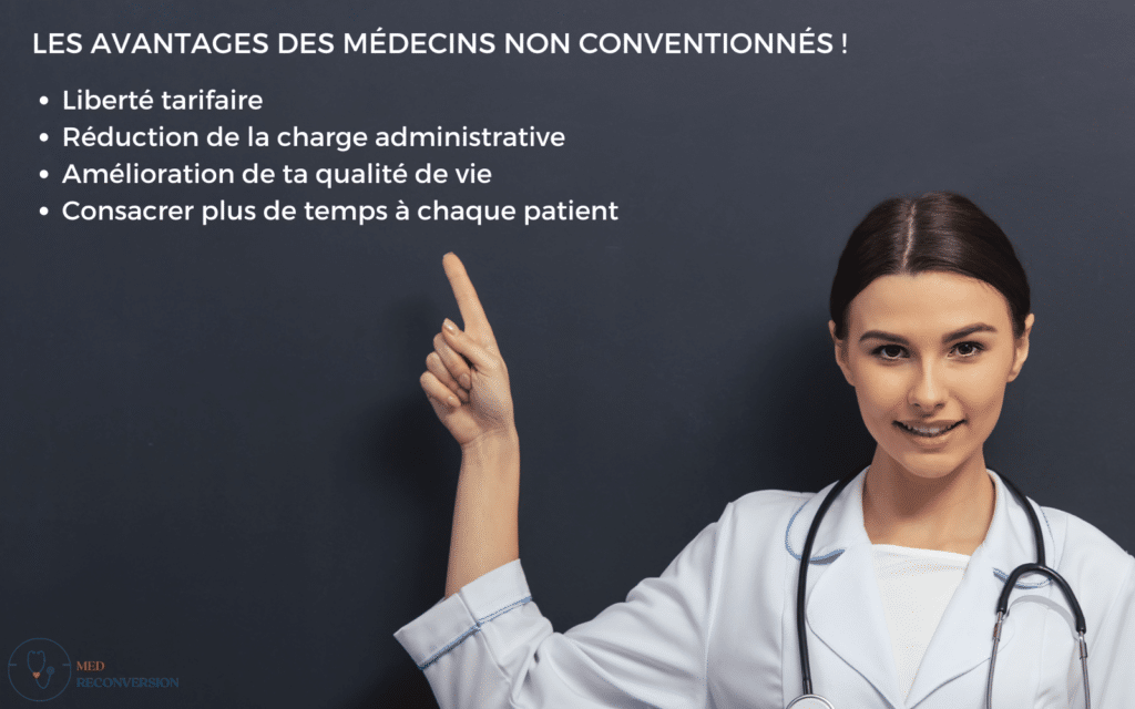 liste des avantages à être médecin non conventionné