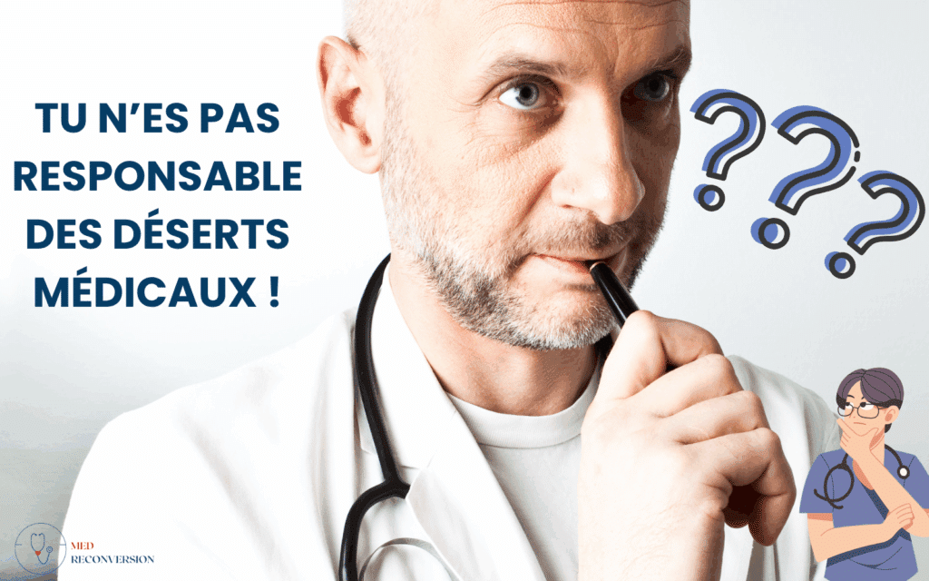 médecin qui réfléchit à la responsabilité des médecins sur les déserts médicaux