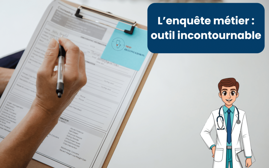 médecin réalisant une enquête métier dans le but d'une reconversion