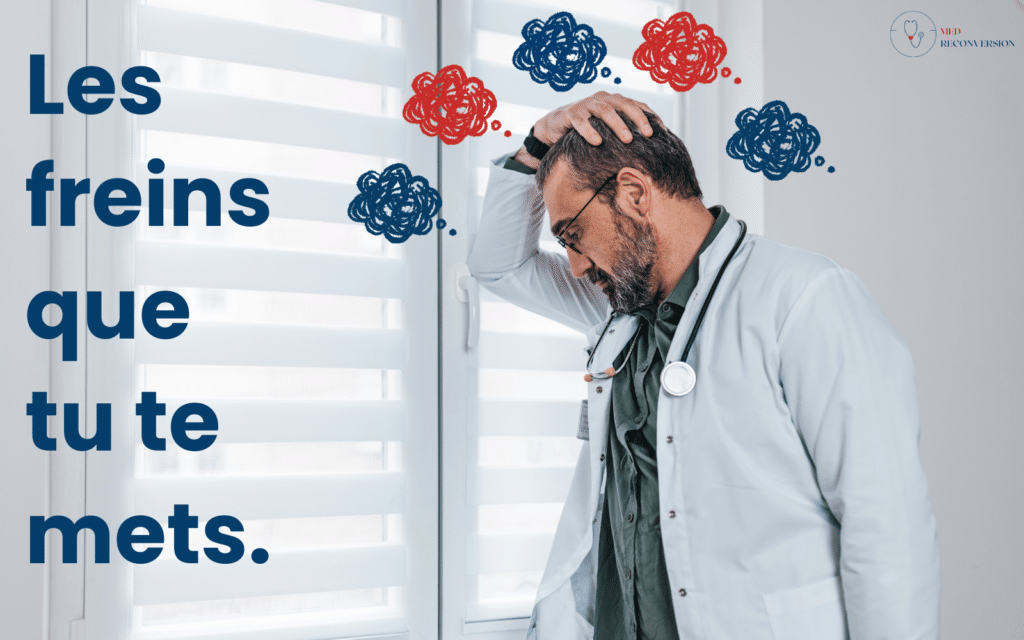 médecins avec des freins à la reconversion après 45 ans