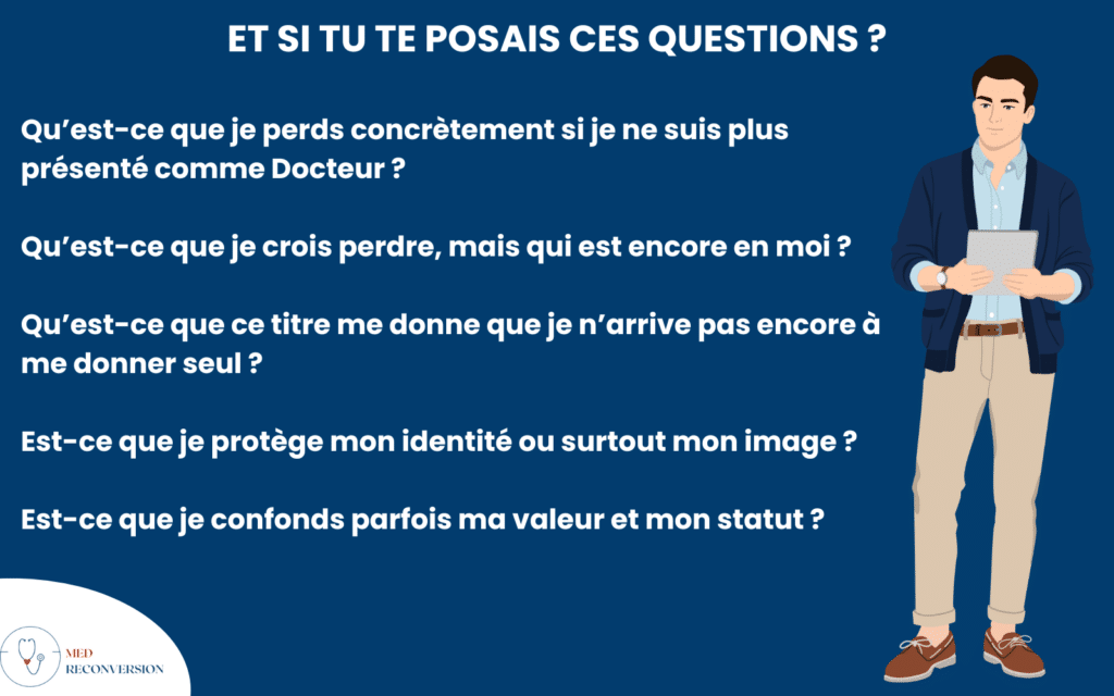 question pour un médecin en reconversion